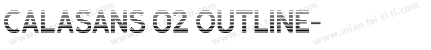 Calasans 02 Outline字体转换